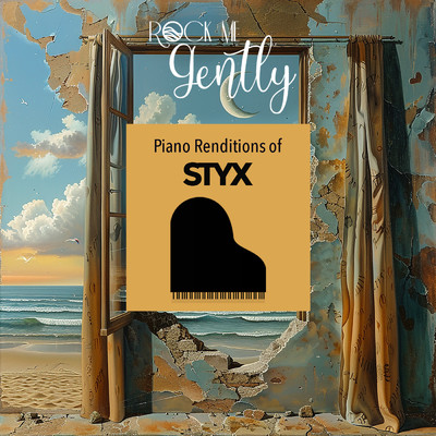 アルバム/Piano Renditions Of Styx/Rock Me Gently