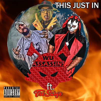 This Just In (feat. Dj Stavros, Eyelezz & The Sarge )/The Wu Assassins