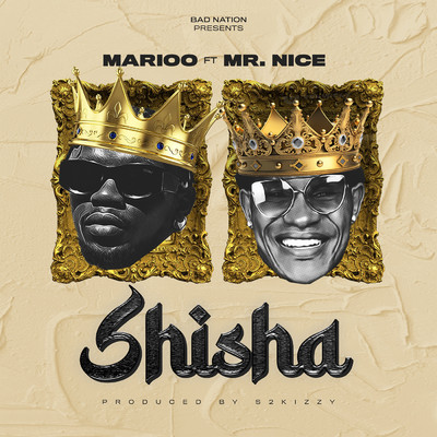 シングル/Shisha (feat. Mr. Nice)/Marioo