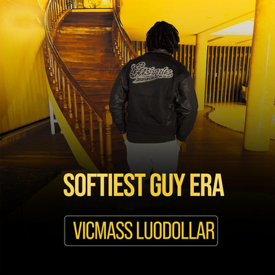 シングル/Softiest Guy Era/Vicmass Luodollar