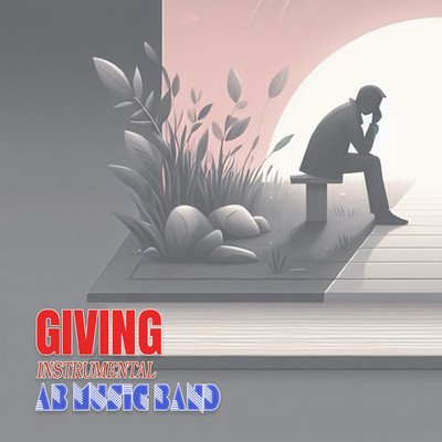 Giving (Instrumental)/AB Music Band