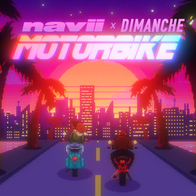 シングル/Motorbike (en duo avec Dimanche)/Navii