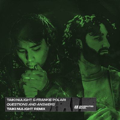 Questions & Answers (Taiki Nulight Remix) [Extended Mix]/Taiki Nulight & Frankie Polari