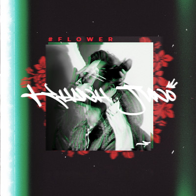 アルバム/#FLOWER/Khanh Juno