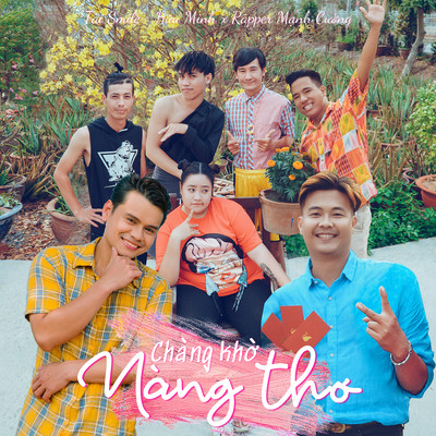 シングル/Chang Kho Nang Tho (feat. Huu Minh & Rapper Manh Cuong) [Beat]/Tai Smile