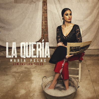 シングル/La Queria/Maria Pelae & Pastora Soler