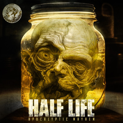 アルバム/Half Life - Apocalyptic Mayhem (Sci-Noir Series)/SCOREMONGERS