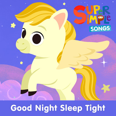 シングル/Good Night Sleep Tight (Sing-Along)/Super Simple Songs