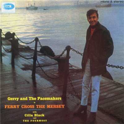 アルバム/Ferry Cross The Mersey [Mono And Stereo Version]/Gerry & The Pacemakers