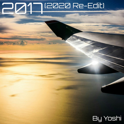 シングル/2017(2020Re-Edit)/Yoshi