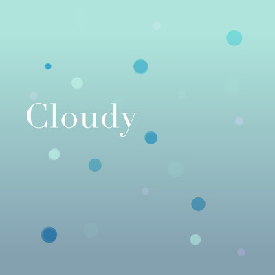 アルバム/Cloudy/Amamiya
