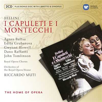 I Capuleti e i Montecchi, Act 2: ”Ah！ Crudel！ Che mai facesti？” (Giulietta, Romeo, Coro, Capellio, Lorenzo) [Live]/Riccardo Muti