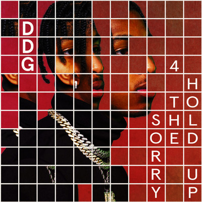 アルバム/Sorry 4 The Hold Up (Explicit)/DDG