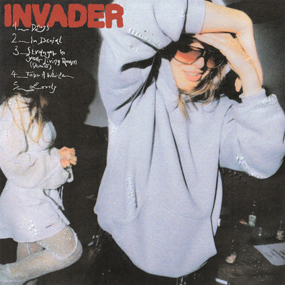 Invader (Explicit)/Philine Sonny