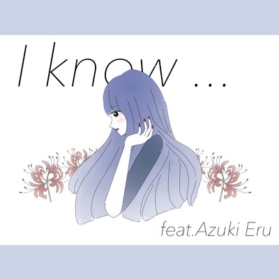 シングル/I know... (feat. Azuki Eru)/coco.