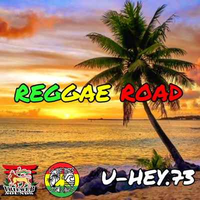 シングル/REGGAE ROAD/U-HEY.73