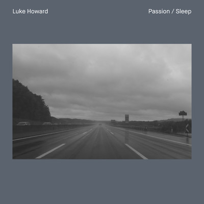 シングル/Passion ／ Sleep/ルーク・ハワード／ブダペスト・アート管弦楽団