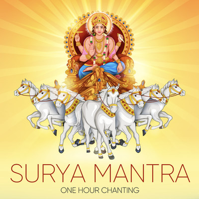 Surya Mantra (One Hour Chanting)/Nidhi Prasad