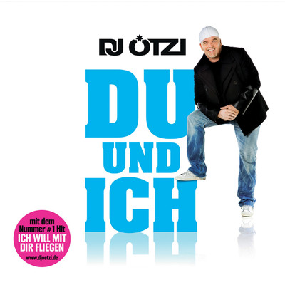 アルバム/Du und ich/DJ Otzi