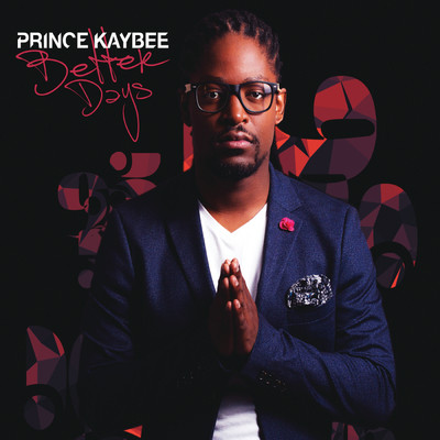 Better Days (featuring Audrey／Intro Dub)/Prince Kaybee