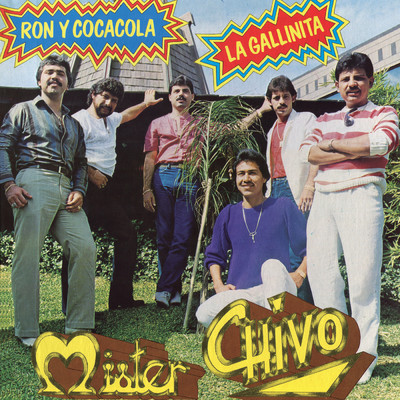 アルバム/Ron Y Coca Cola/Mister Chivo