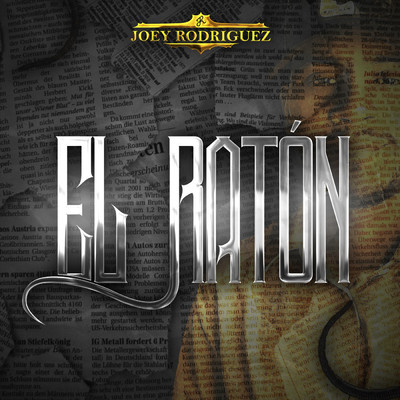 シングル/El Raton/Joey Rodriguez