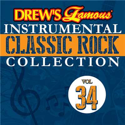 Drew's Famous Instrumental Classic Rock Collection (Vol. 34)/The Hit Crew