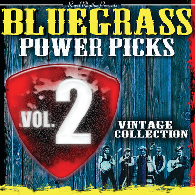 アルバム/Bluegrass Power Picks: Vintage Collection (Vol. 2)/Various Artists