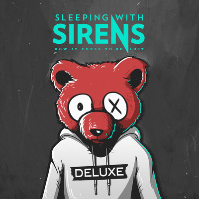 アルバム/How It Feels to Be Lost (Explicit) (Deluxe)/Sleeping With Sirens