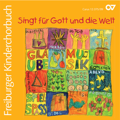Singt fur Gott und die Welt (CD Freiburger Kinderchorbuch)/Various Artists