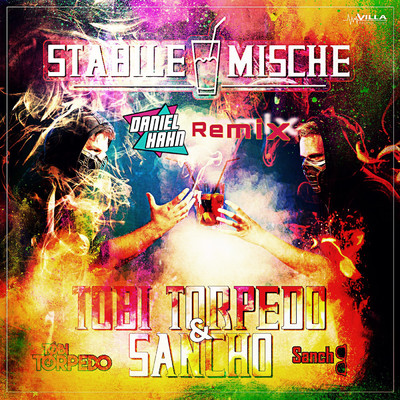 Stabile Mische (Daniel Hahn Remix)/Tobi Torpedo／Sancho／Daniel Hahn