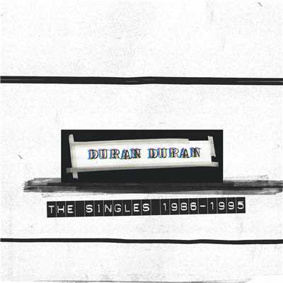 アルバム/The Singles 1986-1995/デュラン・デュラン