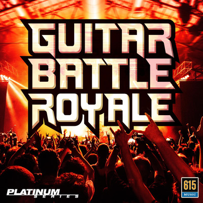 アルバム/Guitar Battle Royale/Jonathan Newell, Ronald H. Robinson