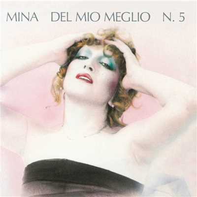 Del mio meglio n. 5 (2001 Remastered Version)/Mina