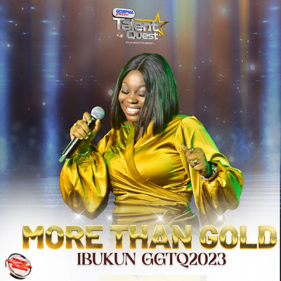 More Than Gold (#GGTQ2023)/Ibukun & Eezee Global