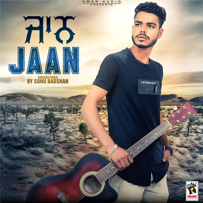 Jaan Jaan/Sonu Badshah