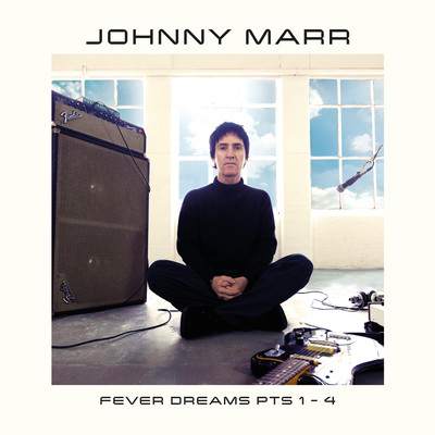 アルバム/Fever Dreams Pts 1 - 4/Johnny Marr