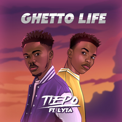 Ghetto Life/Tiepo & Lyta