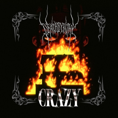 シングル/Crazy/DeathbyRomy