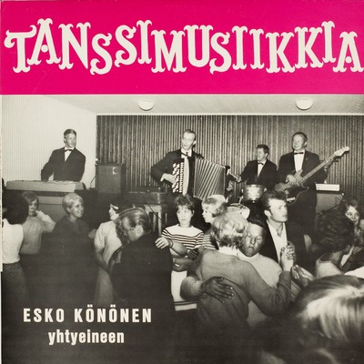 アルバム/Tanssimusiikkia/Esko Kononen