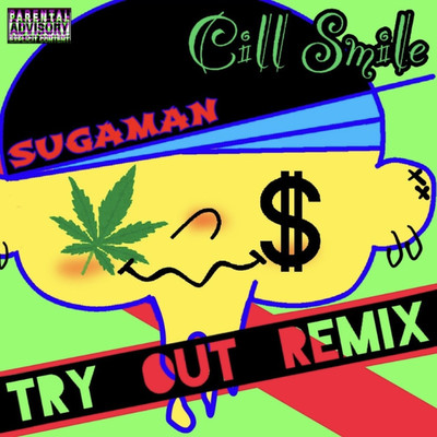 Try out(Remix)/SUGAMAN