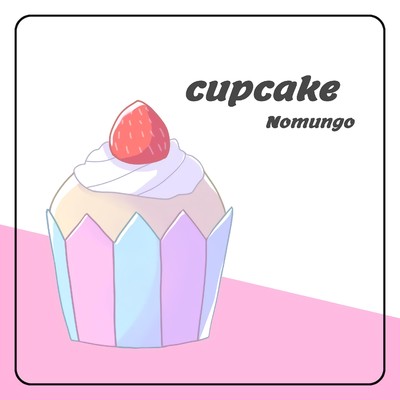cupcake/Nomungo