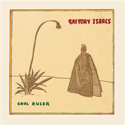 Cool Ruler/Gregory Isaacs