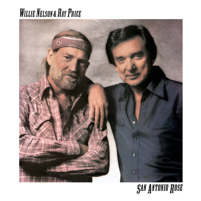 San Antonio Rose/Willie Nelson／Ray Price
