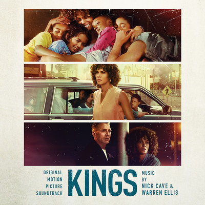 Kings (Original Soundtrack Album)/Nick Cave／Warren Ellis