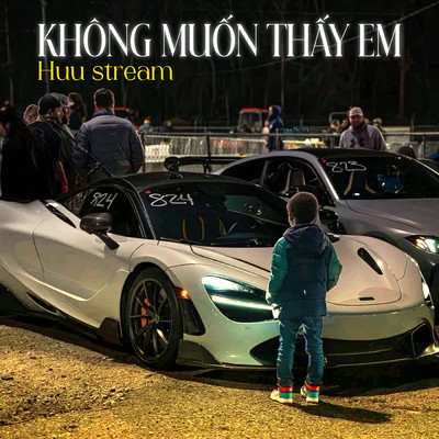 シングル/Khong Muon Thay Em(Instrumental)/Huu Stream