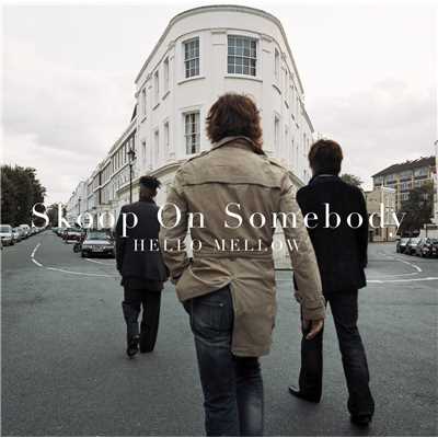 Smile Again (Album Version)/Skoop On Somebody