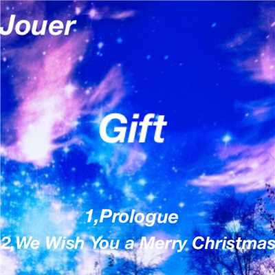 アルバム/Gift/Jouer