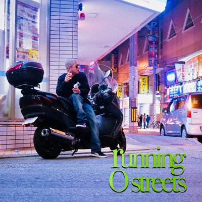 アルバム/running O streets/CHOUJI