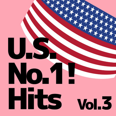 アルバム/U.S. No.1！ Hits Vol.3/Various Artists